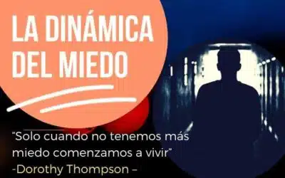 LA DINÁMICA DEL MIEDO
